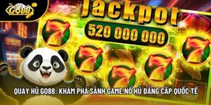 Quay Hũ Go88: Khám Phá Sảnh Game Nổ Hũ Đẳng Cấp Quốc Tế