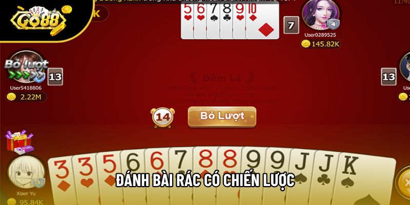 Đánh bài rác có chiến lược